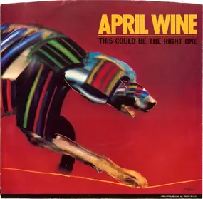 April Wine - This Could Be The Right One