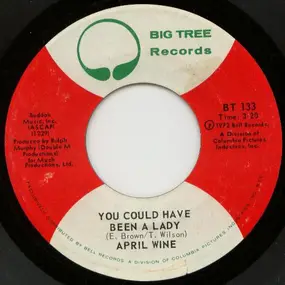 April Wine - You Could Have Been A Lady