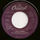 7inch Vinyl Single - April Wine - Just Between You And Me
