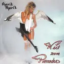 7inch Vinyl Single - April April - Weit Zum Paradies