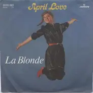April Love - La Blonde