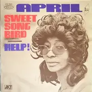 7inch Vinyl Single - April - Sweet Song Bird