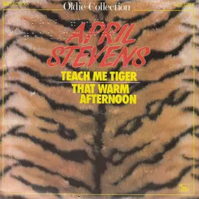 April Stevens - Teach Me Tiger / That Warm Afternoon