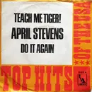 7inch Vinyl Single - April Stevens - Teach Me Tiger