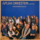 12inch Vinyl Single - Apua! Orkesteri - Maksamme Velkaa