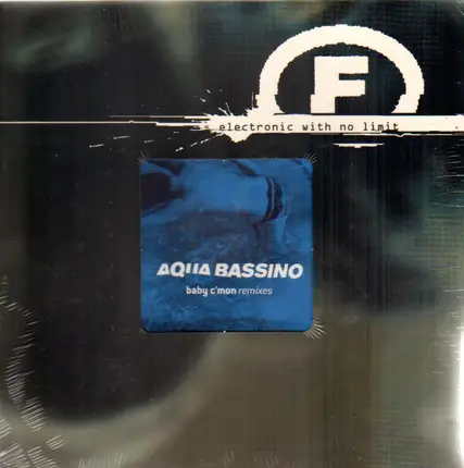 Aqua Bassino - Baby C'mon (Remixes)