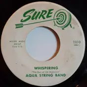 Aqua String Band - Whispering