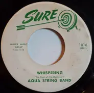 Aqua String Band - Whispering