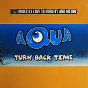 12inch Vinyl Single - Aqua - Turn Back Time - Promo