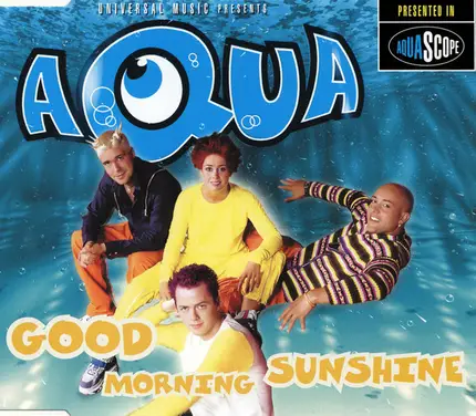 Aqua - Good Morning Sunshine