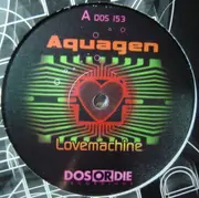 12'' - Aquagen - Lovemachine