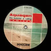 Aquagen - The Summer Is Calling (Remixes)