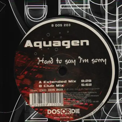 Aquagen - Hard To Say I'm Sorry
