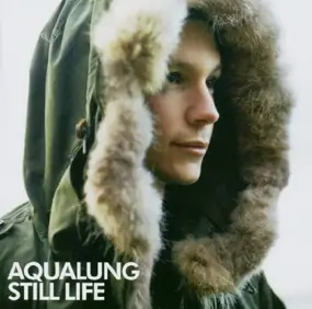 Aqualung - Still Life