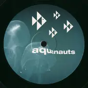 12inch Vinyl Single - Aquanauts - The Swimmer