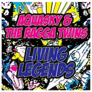 12inch Vinyl Single - Aquasky & The Ragga Twins - Living Legends