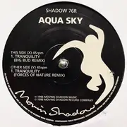 10'' - Aquasky - Tranquility (Remixes)