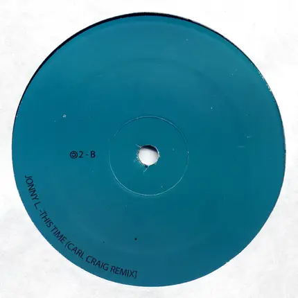 Aquarhythms / Jonny L - Experience / This Time (Carl Craig Remixes)