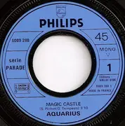 7inch Vinyl Single - Aquarius - Magic Castle