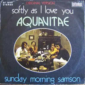 Aquavitae - Softly As I Love You