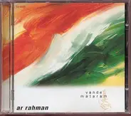 A.R. Rahman - Vande Mataram