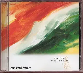 A.R. Rahman - Vande Mataram