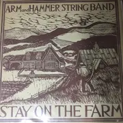 LP - Arm And Hammer String Band - Stay On The Farm