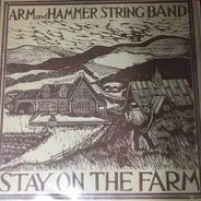 Arm And Hammer String Band - Stay On The Farm