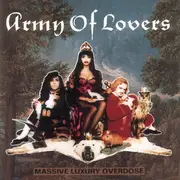 CD - Army Of Lovers - Massive Luxury Overdose