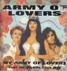 12inch Vinyl Single - Army Of Lovers - My Army Of Lovers (Tour Du Monde Club Mix)