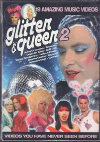 Army of Lovers - Glitter & Queen Vol. 2 - Videos You Have Never Seen Before
