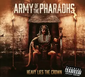 Army Of The Pharaohs - Heavy Lies The Crow