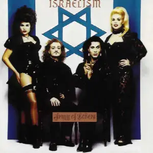 Army Of Lovers - Israelism