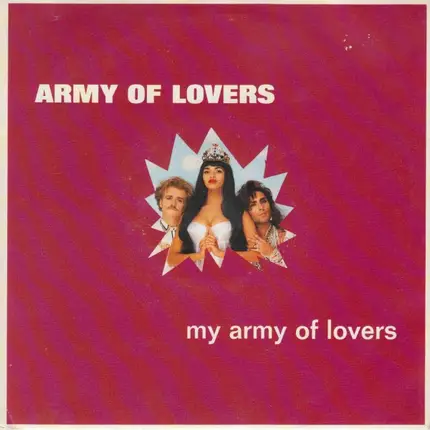 Army Of Lovers - My Army Of Lovers