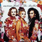 12'' - Army Of Lovers - Ride The Bullet
