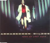 Armageddon Dildos - Open Up Your Eyes