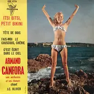 Armand Canfora Et Son Orchestre Chant Jean-Claude Oliver - Itsi Bitsi, Petit Bikini