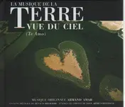Armand Amar - La Terre Vue Du Ciel/Earth from Above