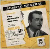 Armand Mestral - Chante Ses Premiers Succès