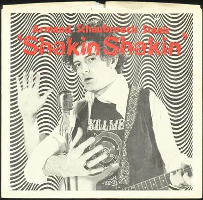 Armand Schaubroeck Steals - Shakin Shakin / Pretty Pretty Baby