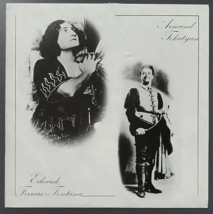 Armand Tokatyan - Edoardo Ferrari-Fontana - Armand Tokatyan - Edoardo Ferrari-Fontana