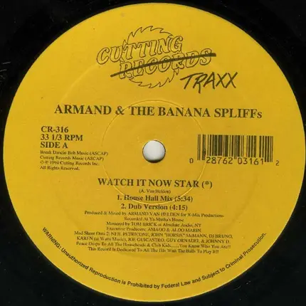 Armand & The Banana Spliffs - Watch It Now Star (*)