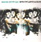 Armand Van Helden - When The Lights Go Down