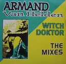 12'' - Armand Van Helden - Witch Doktor (The Mixes)