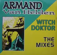 Armand Van Helden - Witch Doktor