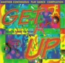CD - Armand Van Helden - Get Up (Another Continuous Play Dance Compilation)