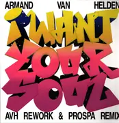 12inch Vinyl Single - Armand Van Helden - I Want Your Soul