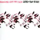12'' - Armand Van Helden - Into Your Eyes (Remixes)