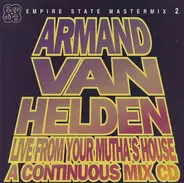 Armand Van Helden - Mastermix 2 - Armand Van Helden Live From Your Mutha's House