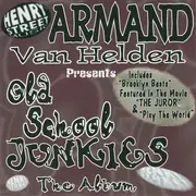 CD - Armand Van Helden Presents Old School Junkies - The Album